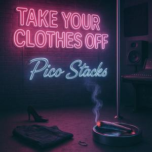 Take off your clothes