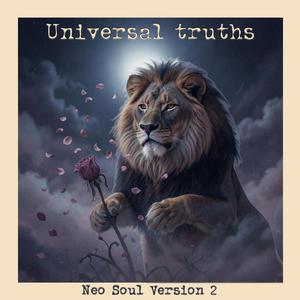 Universal Truths (Neo-Soul Version 2)