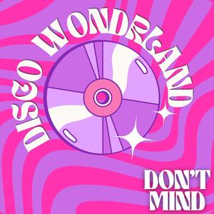 Don't Mind