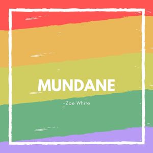 Mundane