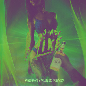 I Like (Weightymusic Remix)