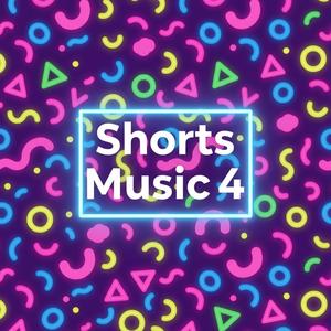 Shorts Music 4(배경음)