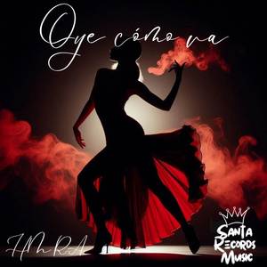 Oye como va