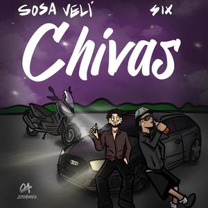 CHIVAS (feat. SIX)