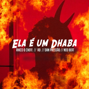 Ela É uma Dhaba (Remix)