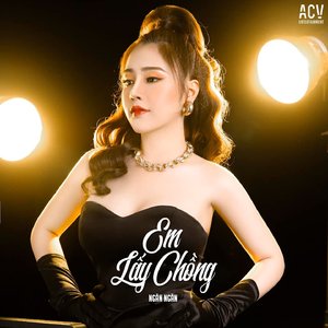Em Lấy Chồng