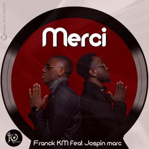 Merci (feat. jospin marc)
