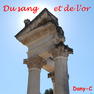 Du sang et de l'or