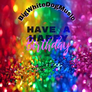 Have A Happy Birthday