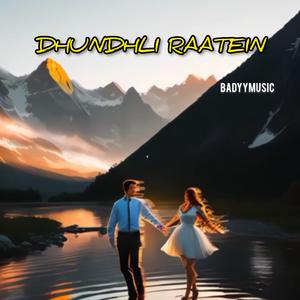 DHUNDHLI RAATEIN