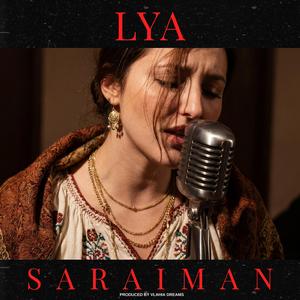 Saraiman (feat. LYA)