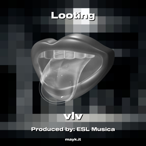 Looting