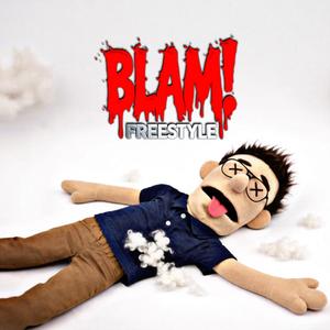 BLAM! (FREESTYLE)
