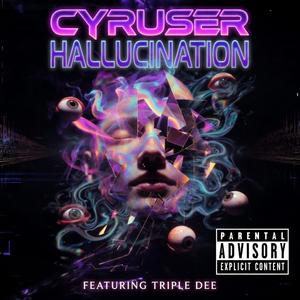 Hallucination (feat. Triple Dee)