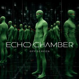ECHO CHAMBER