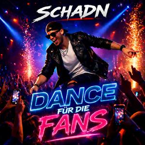 Dance für die Fans