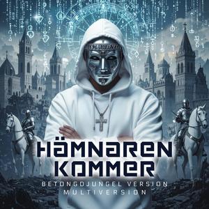 Hämnaren kommer (Betongdjungel Version)