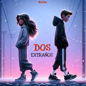 dos extraños
