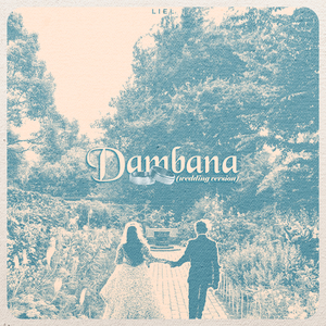 Dambana (Wedding Version)