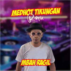Medhot Tikungan Remix