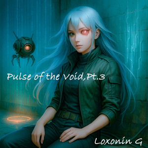 Pulse of the Void,Pt.3