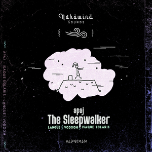 The Sleepwalker (Isaque Solaris Remix)