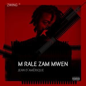 M rale zam mwen