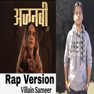 Ajnabi (Rap Version)