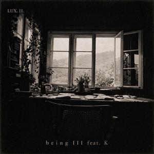 being III (feat. K.)