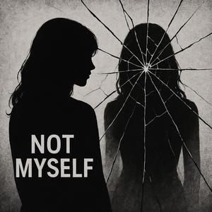 내가 아니야(Not My Self)