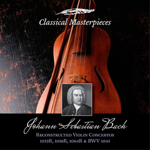 Reconstructed Violin Concerto, Concerto in D Major, BWV1064R: (Allegro)