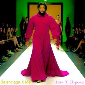 Balenciaga X Me (Runway Version)