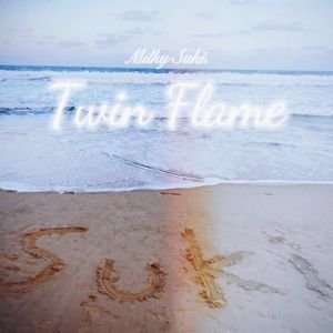 Twin Flame(双生火焰)