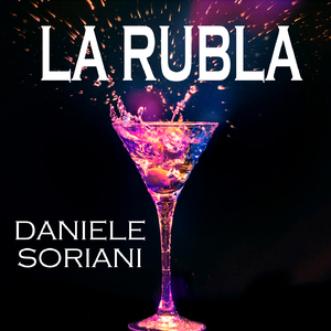 La Rubla (D-Soriani Ibz Radio Mix)