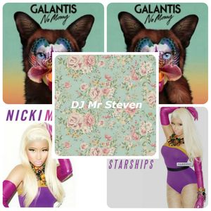 DJ Mr Steven - No Money Has Starships[Mash Up]Dirty Bpm126