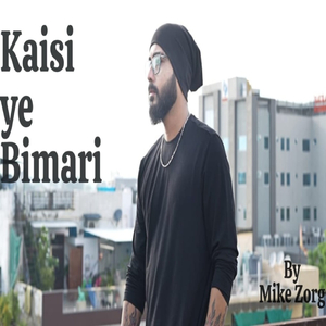 Kaisi Ye Bimari