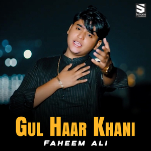 Gul Haar Khani