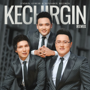 Kechirgin (Remix)