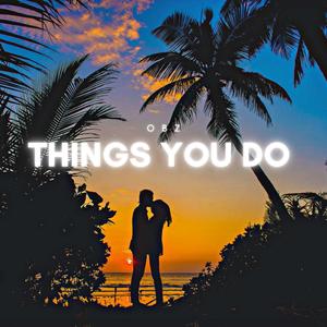 Things You Do