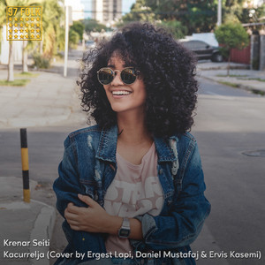 Kacurrelja (Cover by Daniel Mustafa, Ergest Lapi & Ervis Kasemi)