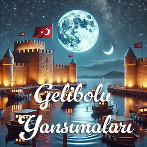 Gelibolu Destanı