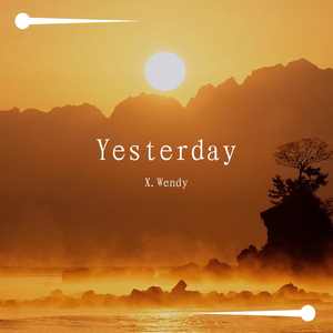 Yesterday