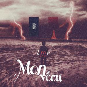Mon vécu