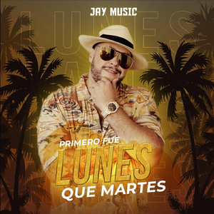 Primero Fue Lunes Que Martes