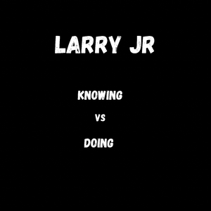 Knowing vs Doing