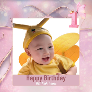 Happy Birthday (Bối Xinh Music)