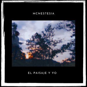 El paisaje y yo