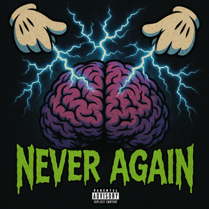NEVER AGAIN