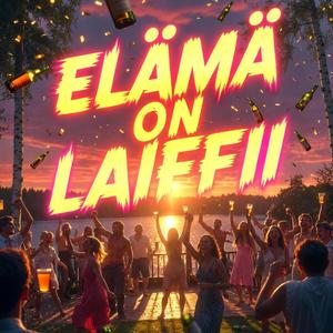 Elämä on laiffii