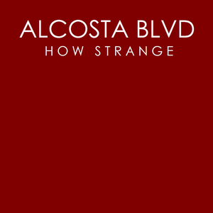 How Strange (Airplay Mix)